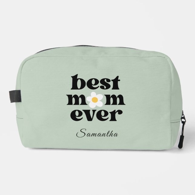 Best Mom Ever Sage Green Personalized Mother's Day Dopp Kit (Front)
