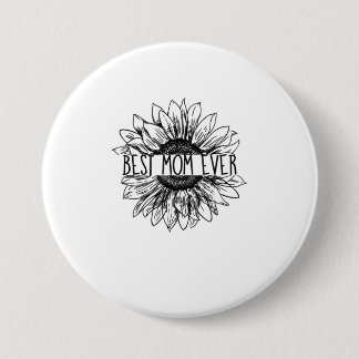 Best Mom Ever Sunflower T-shirt 7.5 Cm Round Badge