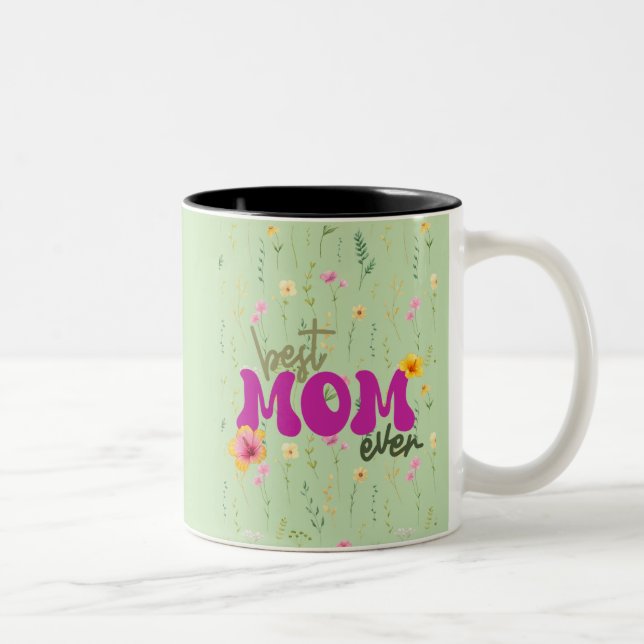 BEST MOM EVER Two-Tone COFFEE MUG (Right)