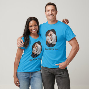 Best MOM Ever upload your family photo T-Shirt