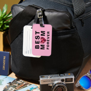 Best MOM Forever – Stylish & Sturdy Luggage Tag
