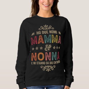 Best Mom Grandma From Daughter Son Siblings  Mommy Sweatshirt