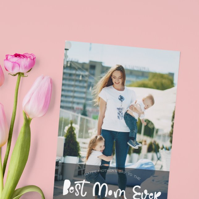 Best Mom | Hand Lettering Mother's Day Photo Card (Creator Uploaded)