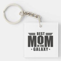 Best Mom in the Galaxy - Mother's Day, Birthday