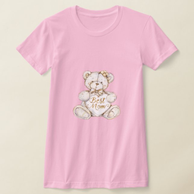 Best Mom Mother's Day Teddy Bear T-Shirt (Laydown)
