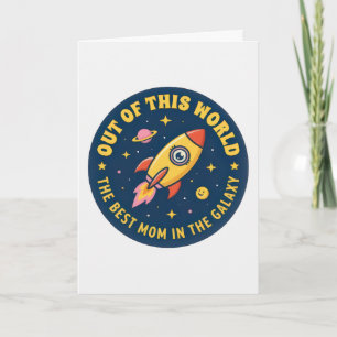Best Mom Rocket Ship Mommy Birthday Mother's Day Card