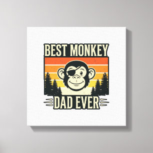 Best Monkey Dad Ever Vintage Monkey Father Shirt_1 Canvas Print