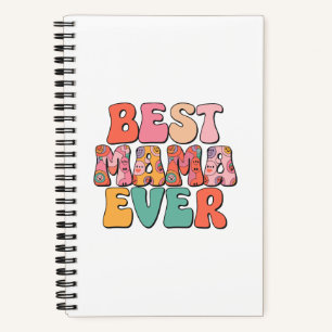 Best Mother Ever Notebook