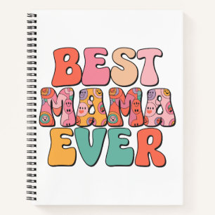 Best Mother Ever Notebook