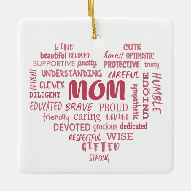 Best Mother qualities and mum characteristics Invi Ceramic Ornament (Front)