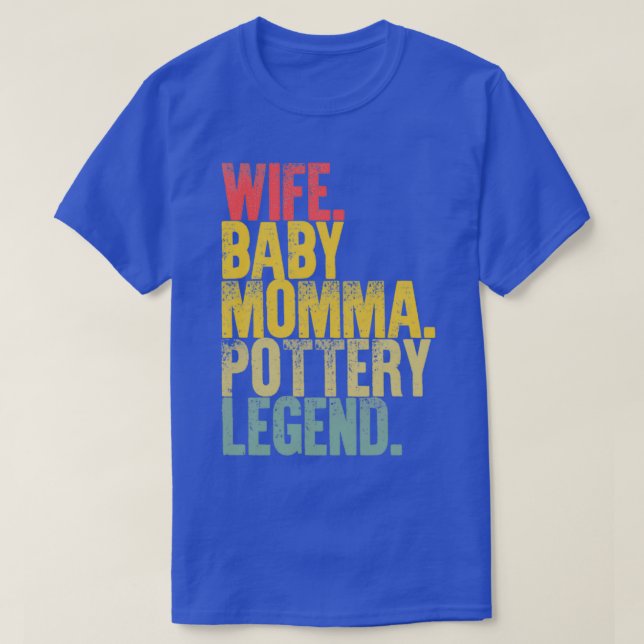 Best Mother Women Funny Gift Wife Baby Momma Potte T-Shirt (Design Front)