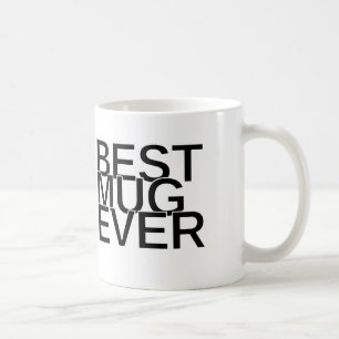 Best Mug Ever