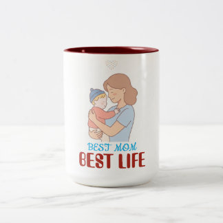 Best Mum Best Life Mug, Mother Hugging Cute Baby Two-Tone Coffee Mug