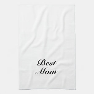 Best mum black white classic script elegant cute tea towel