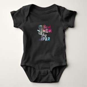 Best Mum By Par Disc Golf Frisbee Golfer Cool Chri Baby Bodysuit