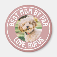 Best Mum By Par Dog Photo Dusty Rose Pink