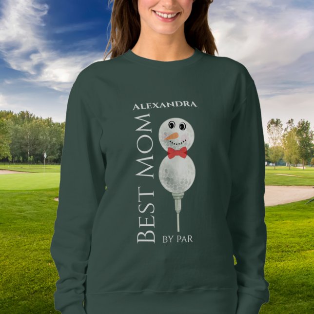 Best Mum by Par :Golf Ball Snowman  Red green Swea Sweatshirt (Creator Uploaded)