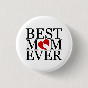 Best mum ever 3 cm round badge
