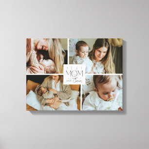 Best Mum Ever 4 Photo Collage Canvas Print Gift