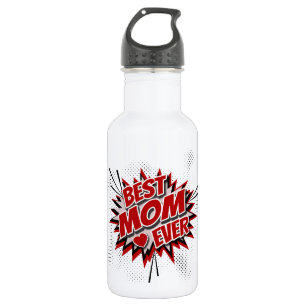 Best Mum Ever 532 Ml Water Bottle