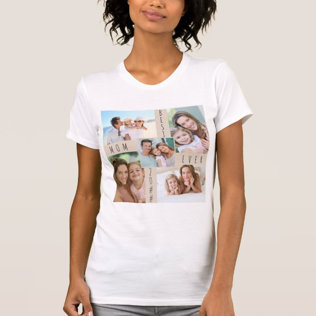 Best Mum Ever 5 Picture Family Photo Collage T-Shirt (Front)