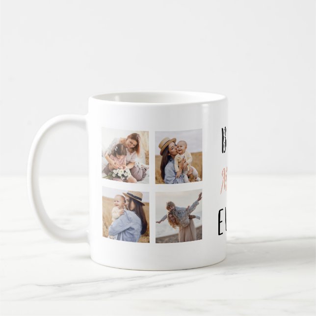 Best Mum Ever | 5 Square Photos Coffee Mug (Left)