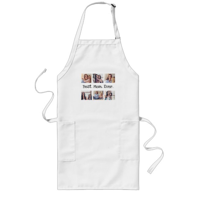 Best Mum Ever 6 Photo Collage Personalised Fun Long Apron (Front)