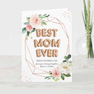 Best Mum Ever Balloon Text Elegant Blush Floral Card