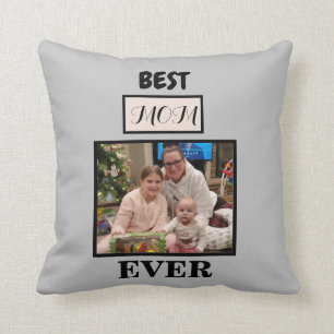 Best Mum Ever Beige and Grey Photo Throw Pillow