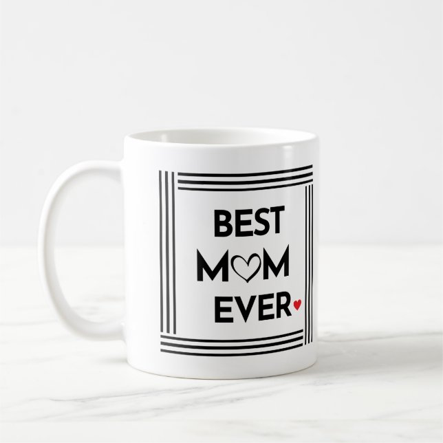 Best Mum Ever Black and White Coffee Mug (Left)