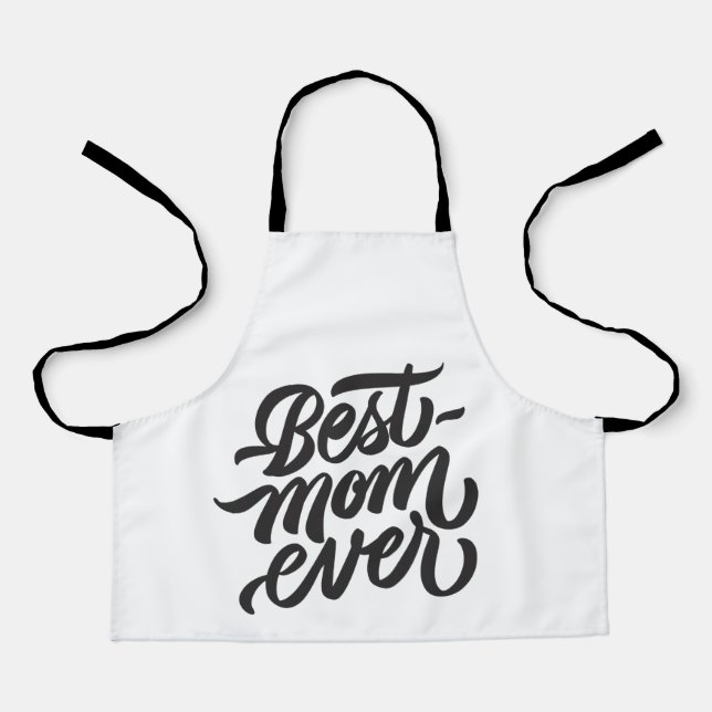 Best Mum Ever Black and White Script Typography Apron (Front)