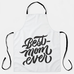 Best Mum Ever Black and White Script Typography Apron