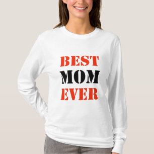 Best Mum Ever Black & Red Typography  T-Shirt