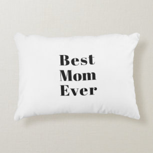 Best Mum Ever black white modern typography chic Decorative Cushion