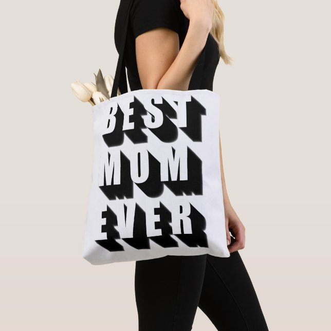  Best Mum Ever black white typography fun bold  Tote Bag (Close Up)