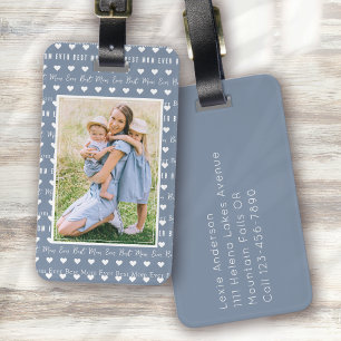 Best Mum Ever Blue Photo Mother's Day  Luggage Tag