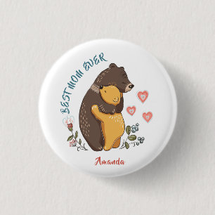 Best mum ever button, mother day gift personalised 3 cm round badge