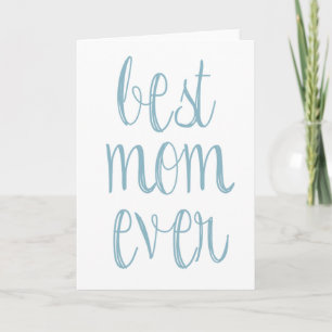 Best Mum Ever Card