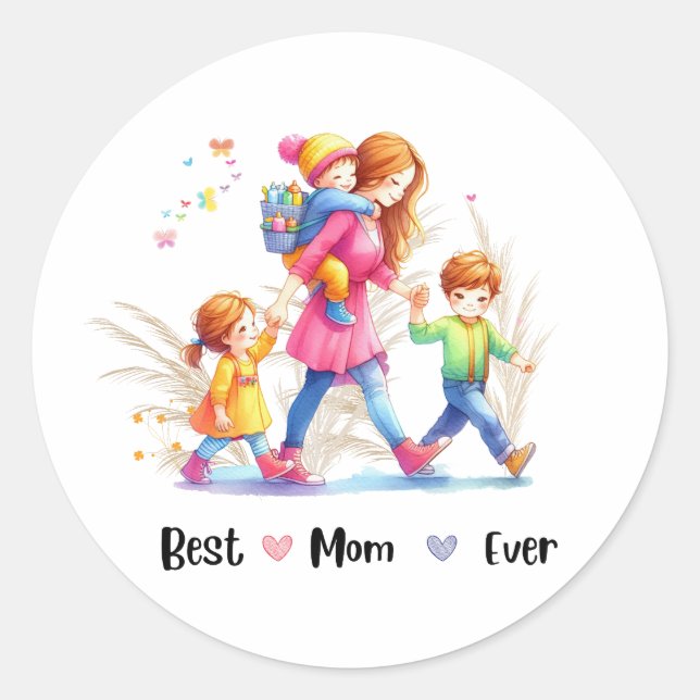 Best mum ever  classic round sticker (Front)