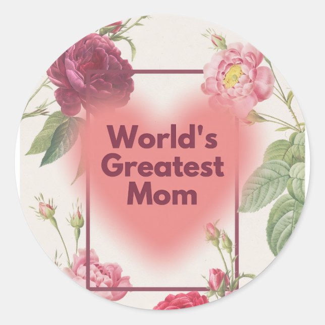 Best mum ever classic round sticker (Front)