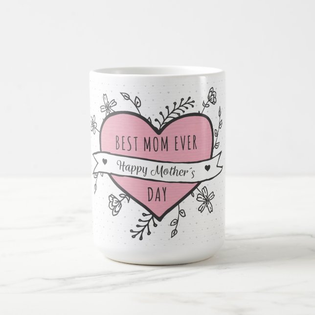 Best Mum Ever Coffee Mug (Center)