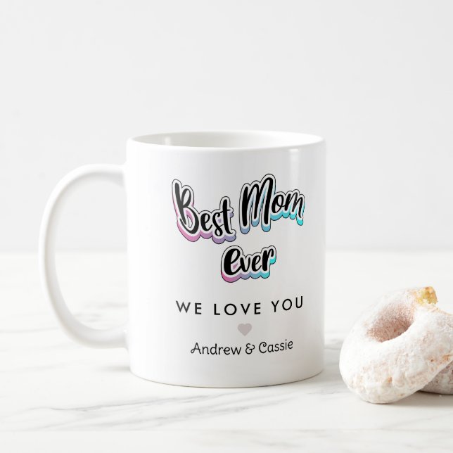 Best mum ever coffee mug (With Donut)