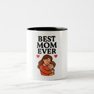 Best Mum Ever Coffee Mug Gift