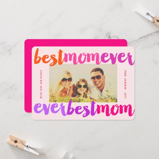 Best Mum Ever Colourful Brushed Script Modern Phot Card (Front/Back In Situ)