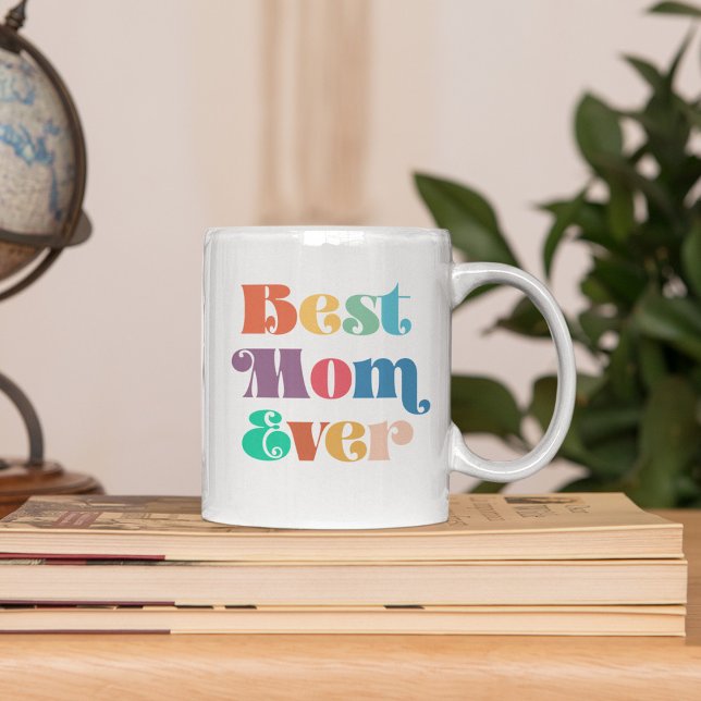 Best mum ever Colourful retro script Mother's day Coffee Mug (Creator Uploaded)