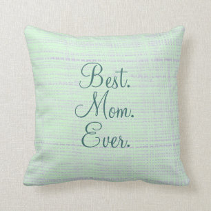 Best Mum Ever Cushion