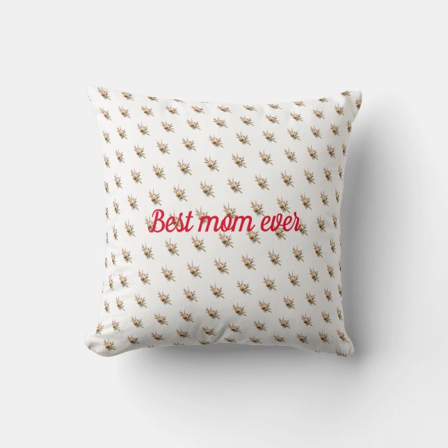 Best mum ever cushion (Front)