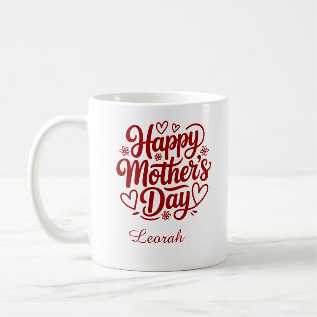 Best Mum Ever Custom Name Mug (Left)