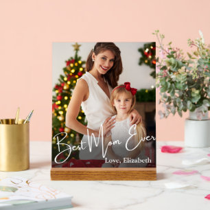 Best Mum Ever Custom Photo Acrylic Sign