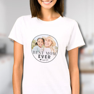Best Mum Ever Custom Photo Mother T-Shirt